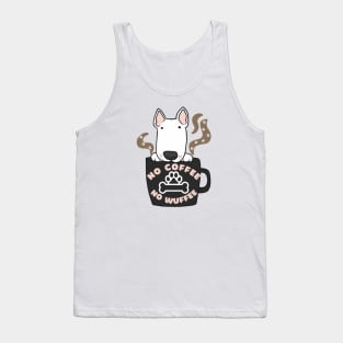 No Coffee No Wuffee Tank Top